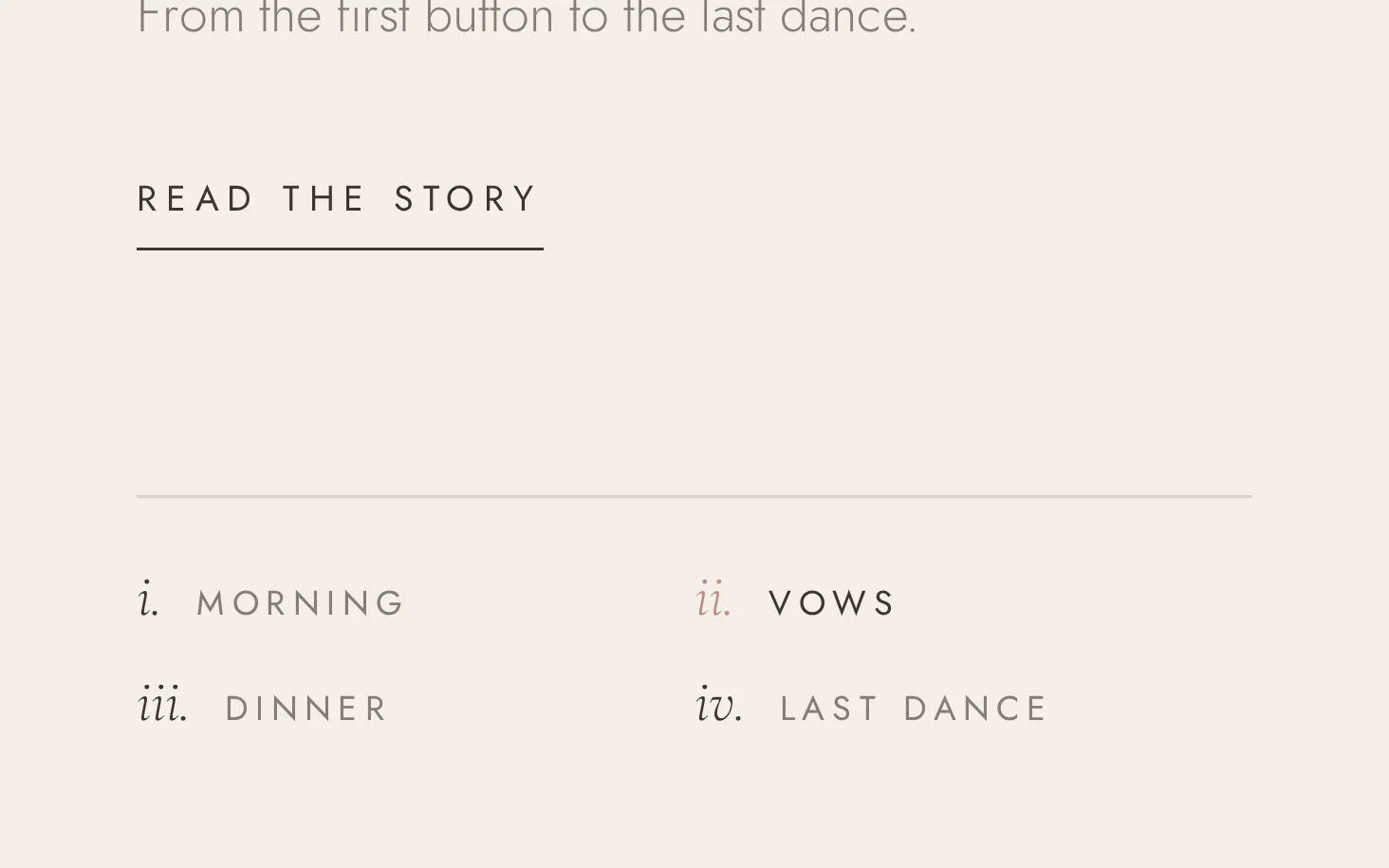 Detail of the Evermore Stories home page: Read the story, and the day in four chapters: morning, vows, dinner, last dance.